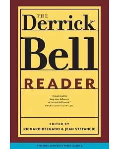 The derrick Bell Reader