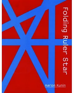 Folding Ruler Star: Poems