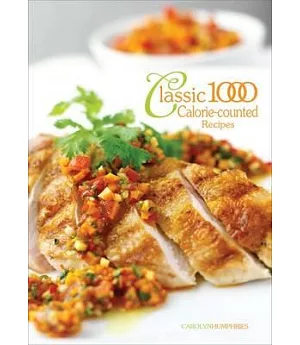 Classic 1000 Calorie-counted Recipes