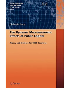 Dynamic Macroeconomic Effects Of Public Capital: Theory And Evidence For OECD Countries