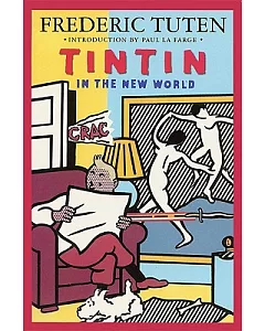 Tintin In The New World: A Romance