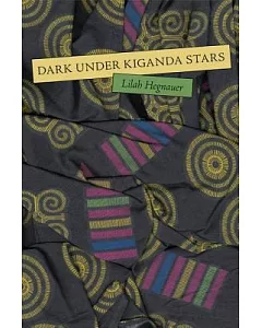 Dark Under Kiganda Stars