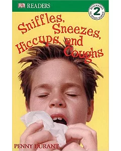 Sniffles, Sneezes, Hiccups, and Coughs