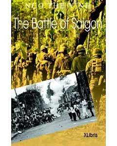 The Battle Of Saigon
