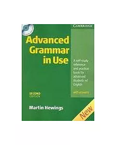 Advanced Grammar in Use: A Self-Study Reference and Practice Book for Advanced Learners of English with Answers