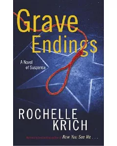 Grave Endings: A Novel Of Suspense