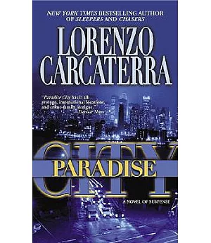 Paradise City: A Novel Of Suspense