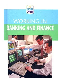 Working In Banking And Finance