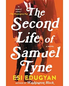 The Second Life Of Samuel Tyne
