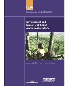 Environment And Human Well-Being: A Practical Strategy
