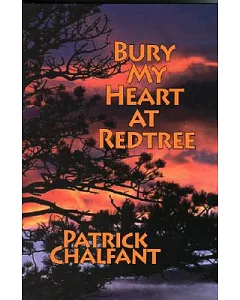 Bury My Heart At Redtree
