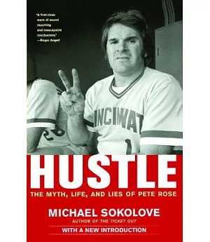 Hustle: The Myth, Life, and Lies of Pete Rose