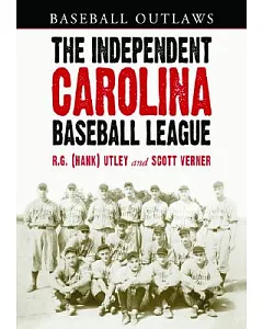 The Independent Carolina Baseball League, 1936-1938