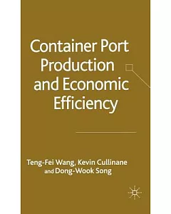 Container Port Production And Economic Efficiency