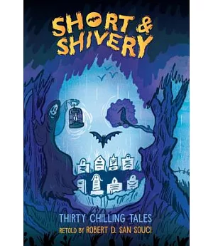 Short & Shivery: Thirty Chilling Tales