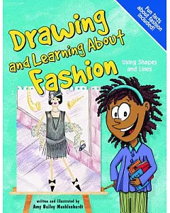 Drawing And Learning About Fashion