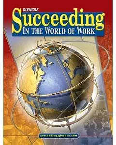 Succeeding In The World Of Work