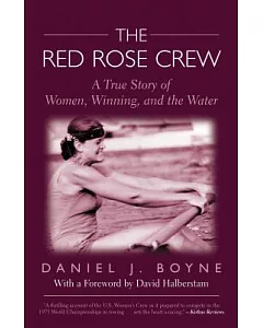 The Red Rose Crew: A True Story of Women, Winning, and the Water