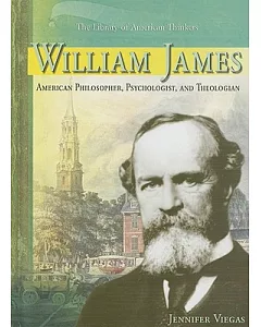 William James: American Philosopher, Psychologist, And Theologian