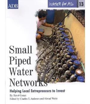 Small Piped Water Networks: Helping Local Entrepreneurs To Invest
