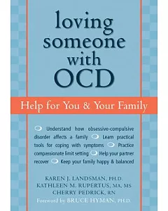 Loving Someone With Ocd: Help for You & Your Family