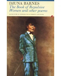 The Book of Repulsive Women: And Other Poems