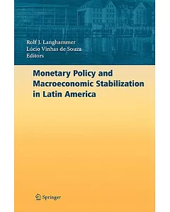 Monetary Policy And Macroeconomic Stabilization in Latin America