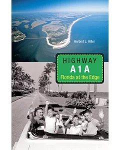 Highway A1A: Florida at the Edge