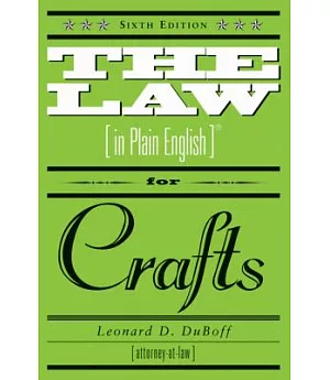 The Law (In Plain English) for Crafts
