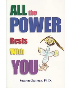 All the Power Rests With You