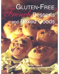 Gluten-Free Gourmet Desserts and Baked Goods