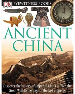Dk Eyewitness Ancient China