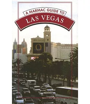 A Marmac Guide to Las Vegas