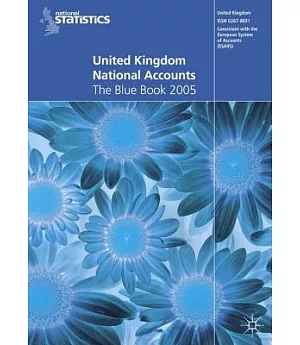 United Kingdom National Accounts: The Blue Book 2005