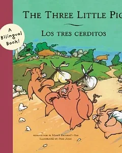 Three Little Pigs / Los Tres Cerditos