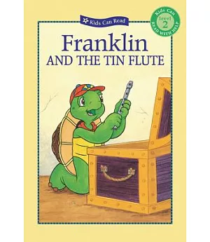 Franklin And the Tin Flute