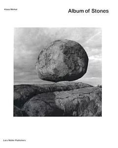 Klaus merkel: Album of Stones