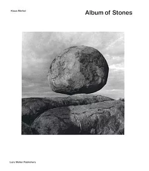 Klaus Merkel: Album of Stones