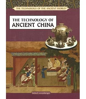 The Technology of Ancient China