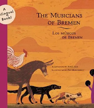 Musicians of Bremen/los Musicos De Bremen