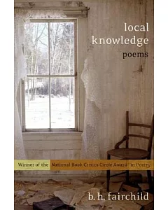 Local Knowledge: Poems