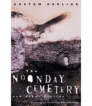 Noonday Cemetery And Other Stories
