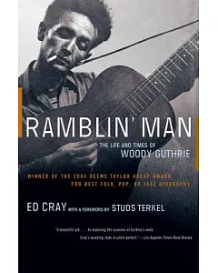 Ramblin’ Man: The Life And Times of Woody Guthrie