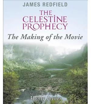 The Celestine Prophecy: The Making of the Movie