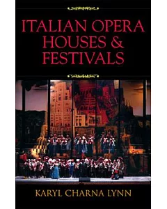 Italian Opera Houses And Festivals