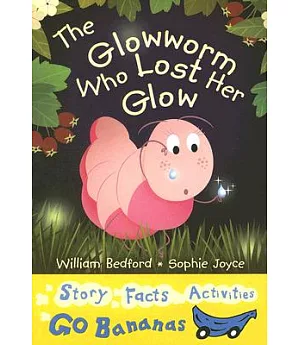 The Glowworm Who Lost Her Glow