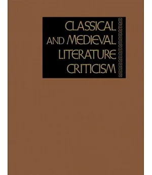 Classical and Medieval Literature Criticism 77
