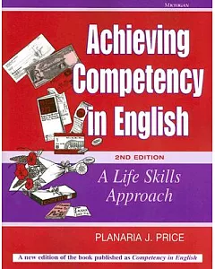 Achieving Competency in English: A Life Skills Approach