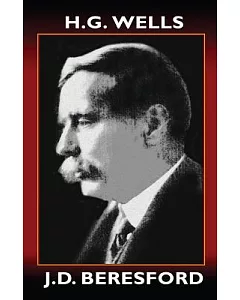 H.g. Wells: A Critical Study