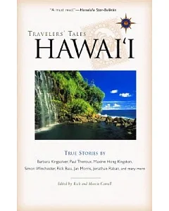 Travelers’ Tales Hawai’i: True Stories